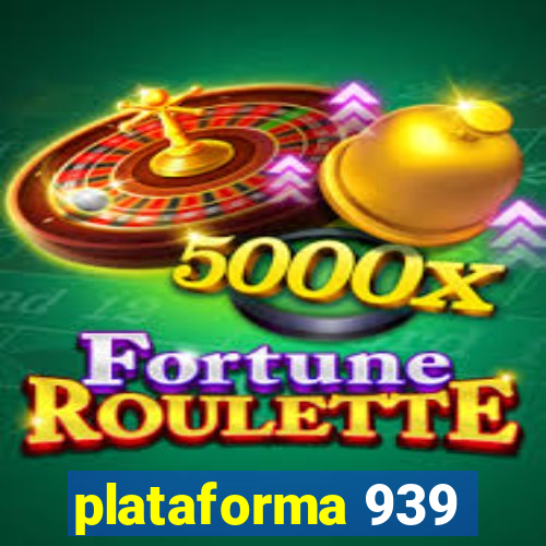 plataforma 939